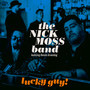Lucky Guy - Nick Moss Band  / Dennis  Gruenling 