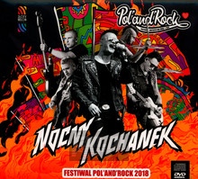 Live Pol'and'rock Festiwal 2018 - Nocny Kochanek