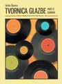 Tvornica Glazbe - Prica Iz Dubrave -  Knjiga Druga: 1970. - Sinisa Skarica