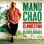 Clandestino/Bloody Border - Manu Chao