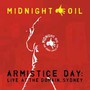 Armistice Day: Live At The Domain - Midnight Oil
