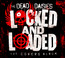 Locked & Loaded - Dead Daisies