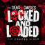 Locked & Loaded - Dead Daisies