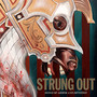 Songs Of Armor And.. - Strung Out