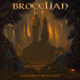 Guardians Of Broceliande - Brocelian