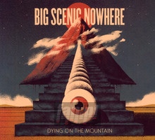 Dying On The Mountain - Big Scenic Nowhere