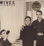 So Removed - Wives