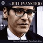 Live At Birdland New York City - Bill Evans -Trio-