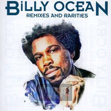 Remixes & Rarities: 2CD Edition - Billy Ocean