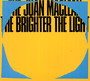 Brighter The Light - Juan Maclean