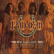 The Epic Years 1972-1976 - Poco