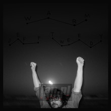 Warm / Warmer - Jeff Tweedy - powiększ Warm / Warmer - Jeff Tweedy