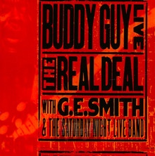 Live! The Real Deal - Buddy Guy