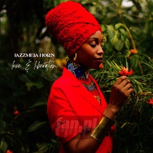 Love & Liberation - Jazzmeia Horn - bigger Love & Liberation - Jazzmeia Horn