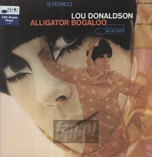 Alligator Bogaloo - Lou Donaldson