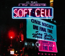 Say Hello, Wave Goodbye - Live At The O2 Arena - Soft Cell