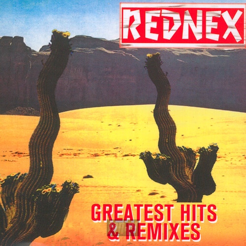 Greatest Hits & Remixes - Rednex