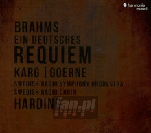Brahms: Ein Deutsches Requiem - Swedish Radio Symphony Orchestra