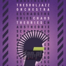 Chaos Theories - Souljazz Orchestra