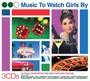 Music To Watch Girls By - Music To Watch Girls By  /  Various