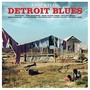 Essential Detroit Blues - Essential Detroit Blues  /  Various