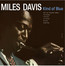 Kind Of Blue - Miles Davis