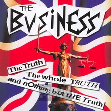 The Truth The Whole Truth & Nothing But The Truth - The Business