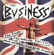 The Truth The Whole Truth & Nothing But The Truth - The Business