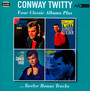 Four Classic Albums Plus - Conway Twitty