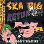 Ska Pig Returns - Mark Foggo's Skasters