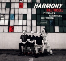 Harmony - Bill Frisell - bigger Harmony - Bill Frisell