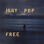 Free - Iggy Pop