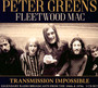 Transmission Impossible - Peter Green's Fleetwood Mac