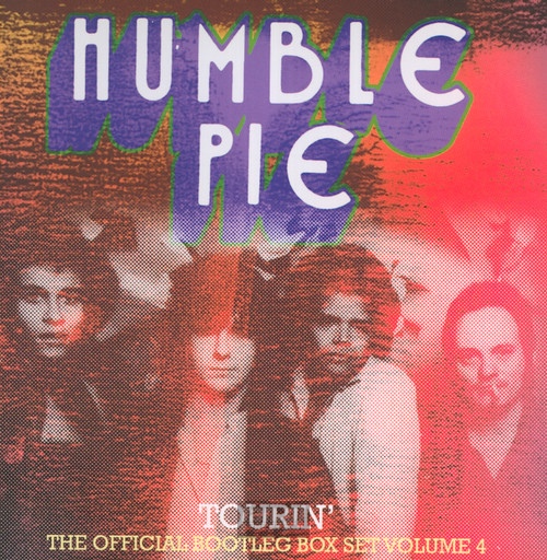 Tourin' ~ Official Bootleg Box Set Volume 4 - Humble Pie