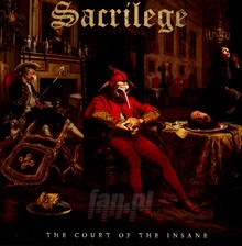 The Court Of The Insane - Sacrilege