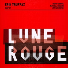 Lune Rouge - Erik Truffaz