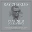 The Platinum Collection - Ray Charles