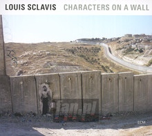 Characters On A Wall - Louis Sclavis