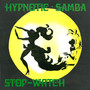 Hypnotic Samba - Hypnotic Samba