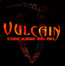 Studio Albums 1984-2013 - Vulcain