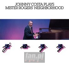 Plays Mister Rogers' Neighborhood Jazz - Johnny Costa