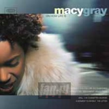 On How Life Is - Macy Gray On How Life Is - Macy Gray