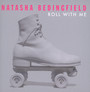 Roll With Me - Natasha Bedingfield