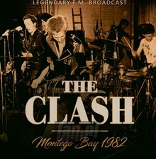 Montego Bay 1982 - The Clash