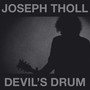 Devil's Drum - Joseph Tholl