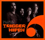 Full Circle & Then Some - Trigger Hippy