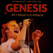 All I Need Is A Miracle / New York 1988 - Genesis