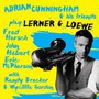 Play Lerner & Loewe - Adrian Cunningham & His Friends