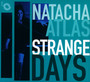 Strange Days - Natacha Atlas