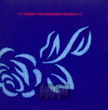 Tommy - The Wedding Present 